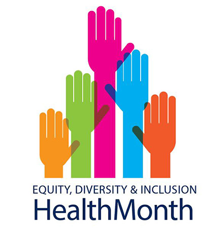 Office of Equity, Diversity and Inclusion HealthMonth