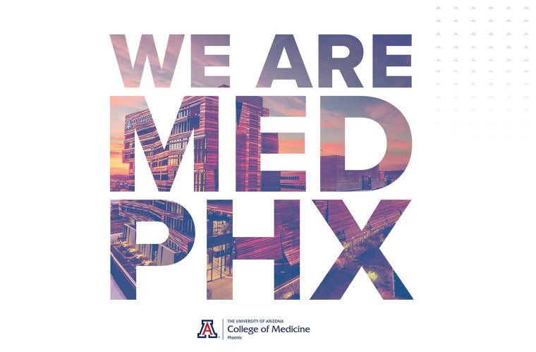 A graphic for the college that says, "We Are Med PHX"