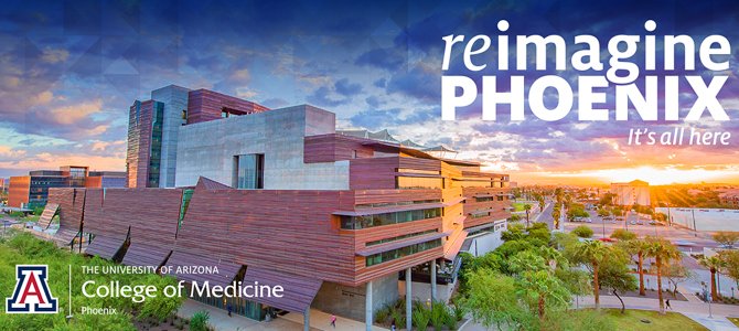 Medical School Launches Next-Level Branding Campaign | The University of Arizona  College of Medicine – Phoenix